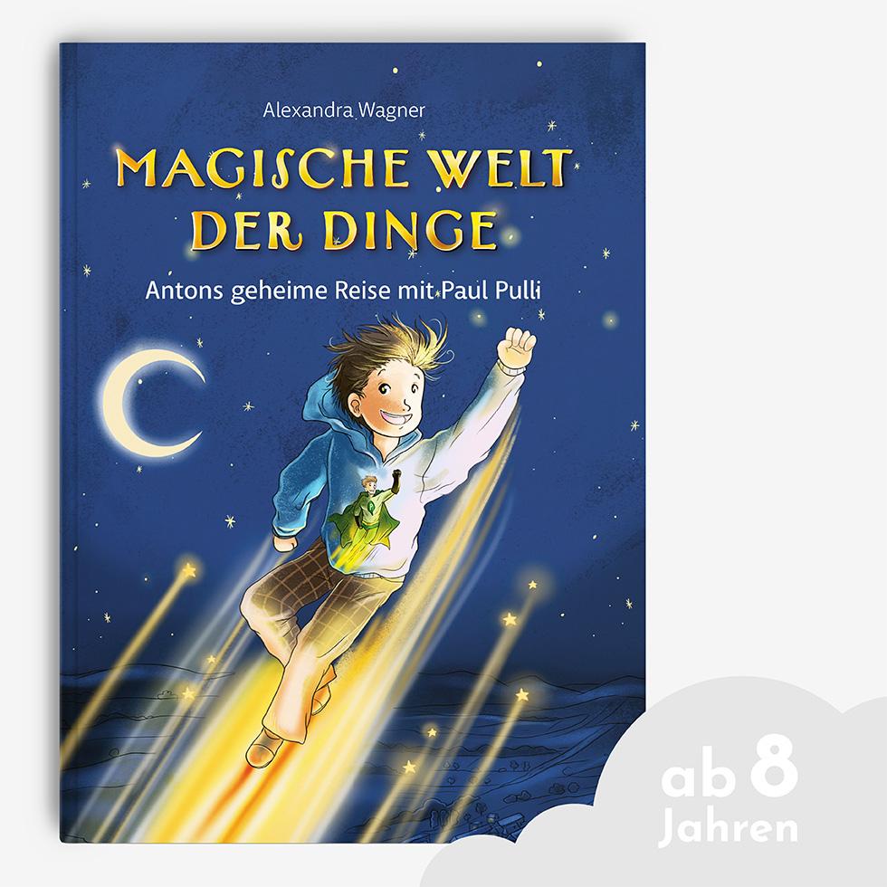 Kinderbuch "Antons geheimen Reise mit Paul Pulli" vor grauem Hintergrund, davor Wolkengrafik, in der ab 6 Jahren steht