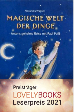 Kinderbuch mit Auszeichnung: Antons geheime Reise mit Paul Pulli