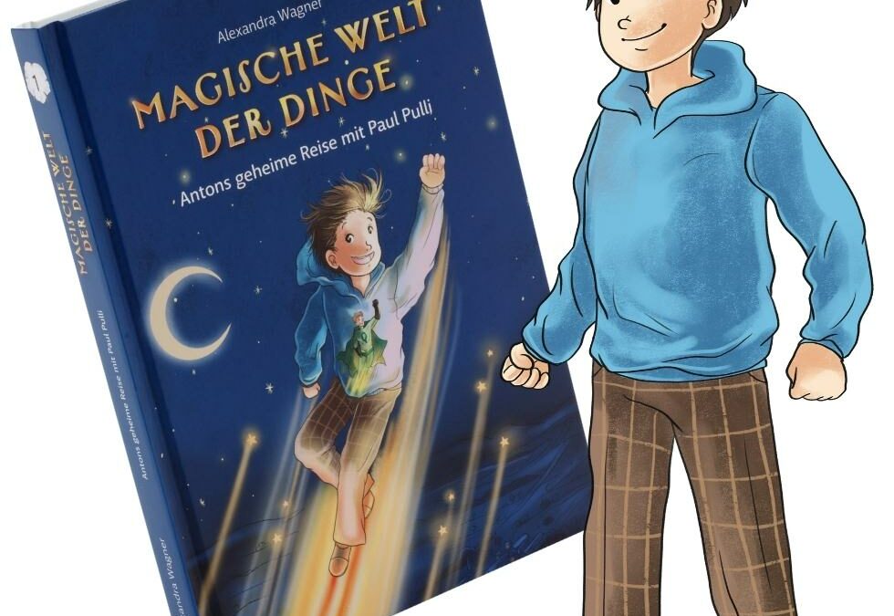 Anton Buch-Held der Kinderbuchreihe ab 8 Magische Welt der Dinge