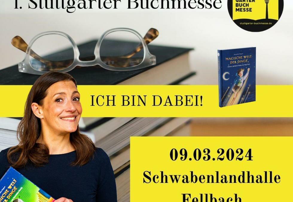 Stuttgarter Buchmesse: 9.3.2024 – Komm vorbei!