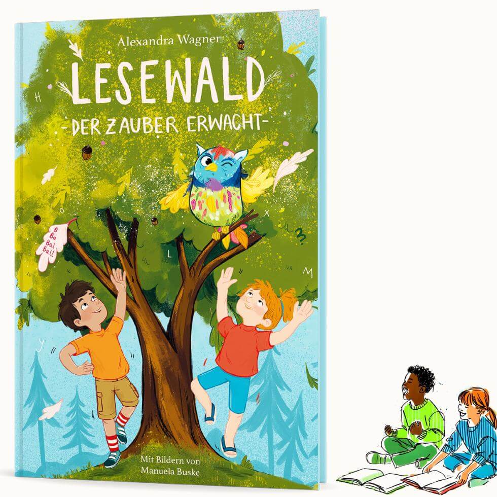 Mockup des Leselernbuches Lesewald, Der Zauber erwacht. Daneben kleine Illus von Kindern, die auf Buch schauen