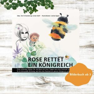 Kinderbuch Rose rette ein Königreich