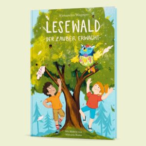 Vorderseite des Buchs zum Lesen lernen "Lesewald, Der Zauber erwacht" vor hellgrünem Hintergrund