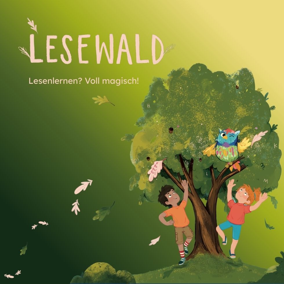 Lesen lernen mit Spaß & Magie: Die Leselernbuch-Reihe »Lesewald«